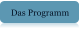 Das Programm