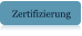 Zertifizierung
